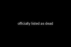 officially listed as dead